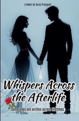 Cover image for Whispers Across the Afterlife