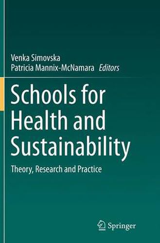 Cover image for Schools for Health and Sustainability: Theory, Research and Practice