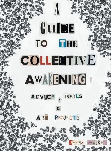 Cover image for A Guide to the Collective Awakening