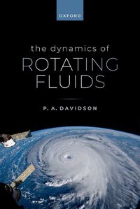 Cover image for The Dynamics of Rotating Fluids