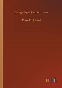 Cover image for Rose DAlbret