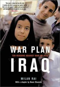 Cover image for War Plan Iraq: Ten Reasons Against War on Iraq