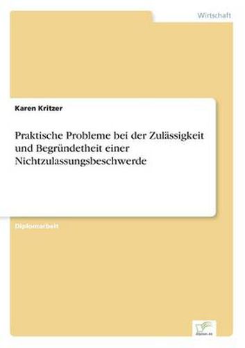 Cover image for Praktische Probleme bei der Zulassigkeit und Begrundetheit einer Nichtzulassungsbeschwerde