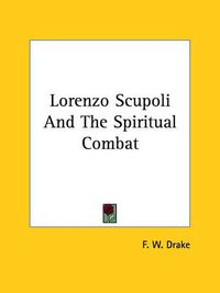 Cover image for Lorenzo Scupoli and the Spiritual Combat