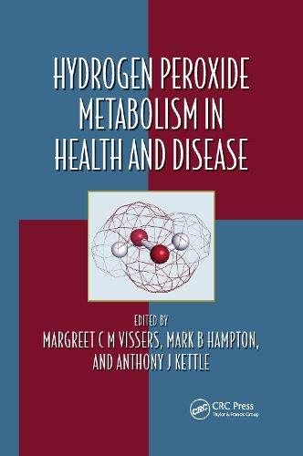 Cover image for Hydrogen Peroxide Metabolism in Health and Disease