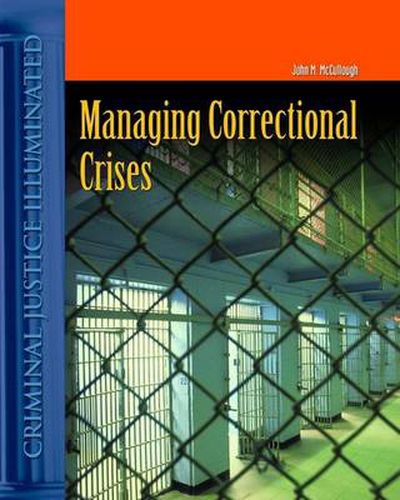 Cover image for Managing Correctional Crises