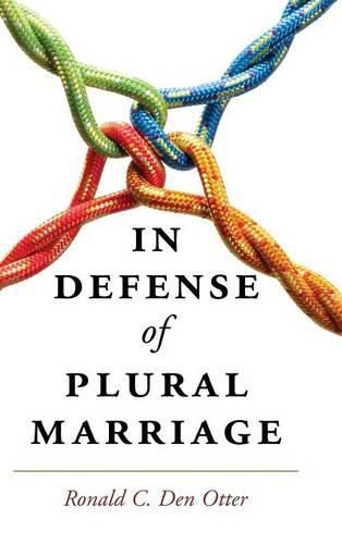 Cover image for In Defense of Plural Marriage