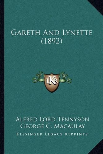 Gareth and Lynette (1892)