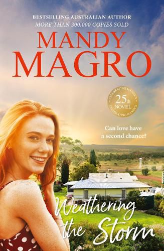 Cover image for Weathering the Storm: the heartfelt new 2025 dating show rural romance from a bestselling author for readers of Karly Lane and Rachael Johns.