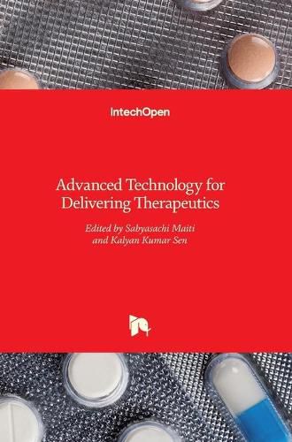 Cover image for Advanced Technology for Delivering Therapeutics