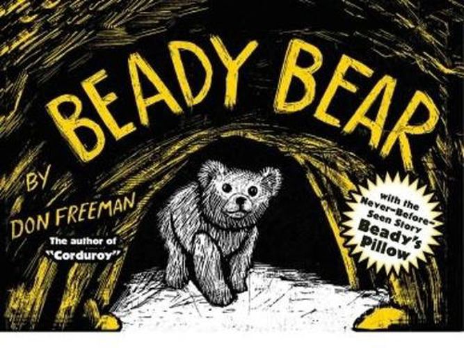 Cover image for Beady Bear: with the Never-Before-Seen Story Beady's Pillow