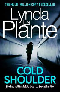 Cover image for Cold Shoulder: A Lorraine Page Thriller