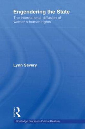 Cover image for Engendering the State: The International Diffusion of Women's Human Rights