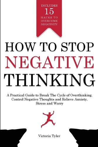 Cover image for How to Stop Negative Thinking