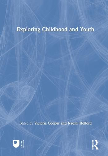 Cover image for Exploring Childhood and Youth