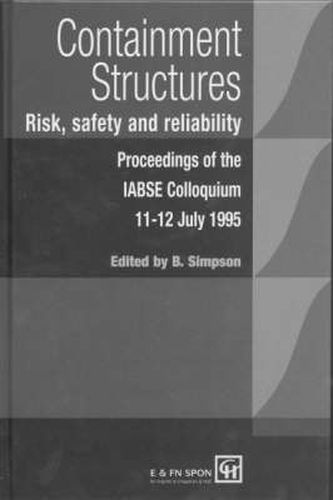 Cover image for Containment Structures: Risk, Safety and Reliability: Proceedings of the IABSE Henderson Colloquium