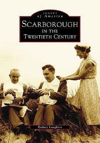 Cover image for Scarborough in the Twentieth Century