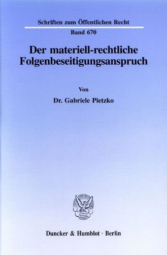 Cover image for Der Materiell-Rechtliche Folgenbeseitigungsanspruch