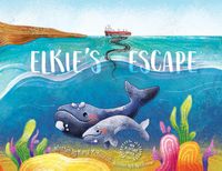Cover image for Elkie's Escape