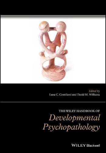 Cover image for The Wiley Handbook of Developmental Psychopathology