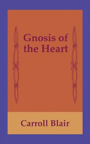 Cover image for Gnosis of the Heart