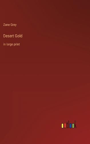 Cover image for Desert Gold