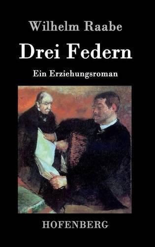 Cover image for Drei Federn: Ein Erziehungsroman