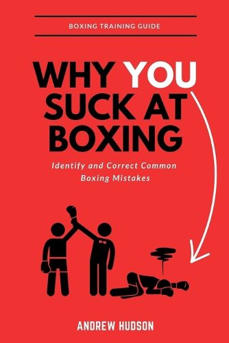 Cover image for Why You Suck at Boxing