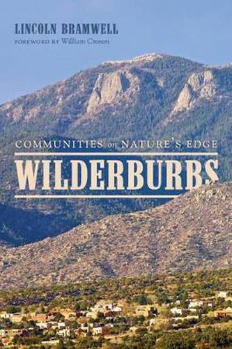 Cover image for Wilderburbs: Communities on Nature's Edge