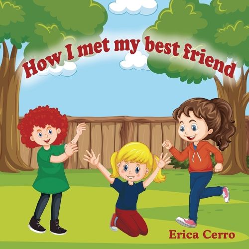 Cover image for How I Met My Best Friend