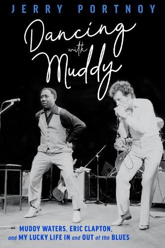 Cover image for Dancing with Muddy
