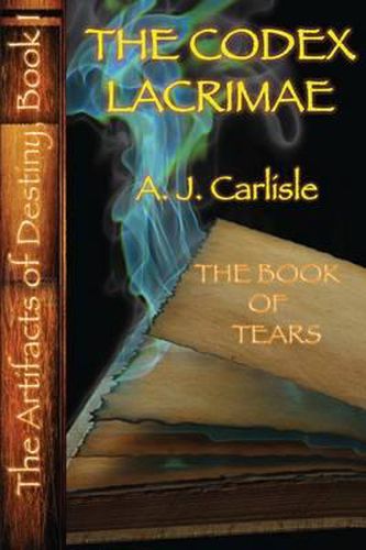 Cover image for The Codex Lacrimae: The Book of Tears