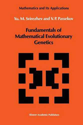 Cover image for Fundamentals of Mathematical Evolutionary Genetics