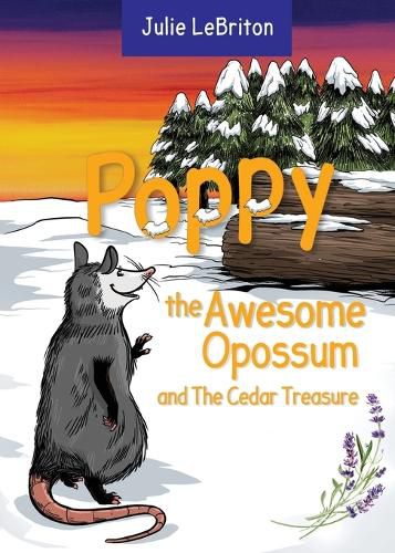 Cover image for Poppy the Awesome Opossum and the Cedar Treasure