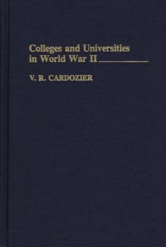 Cover image for Colleges and Universities in World War II