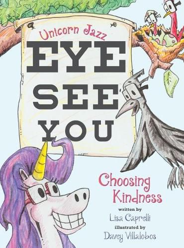 Cover image for Unicorn Jazz Eye See You: Choosing Kindness