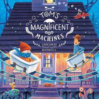 Cover image for Tom's Magnificent Machines
