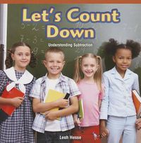 Cover image for Let's Count Down: Understanding Subtraction