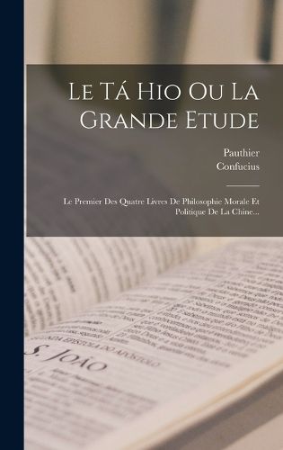 Cover image for Le Ta Hio Ou La Grande Etude