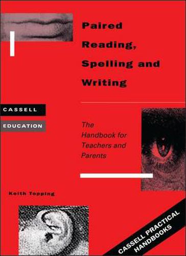 Cover image for Paired Reading, Writing and Spelling