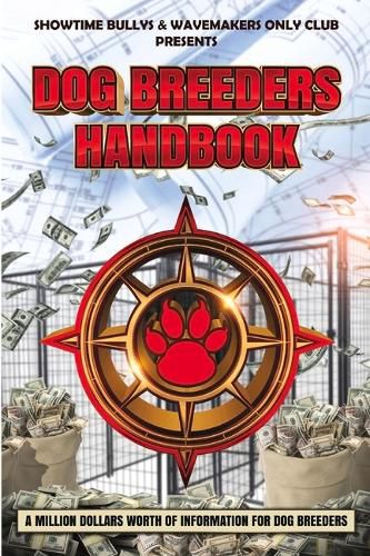 Dog Breeders Handbook: A Million Dollars Worth of Information for Dog Breeders