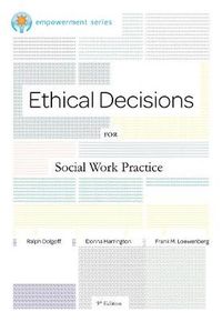 Cover image for Brooks/Cole Empowerment Series: Ethical Decisions for Social Work Practice