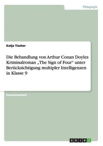 Cover image for Arthur Conan Doyles Kriminalroman  The Sign of Four  Im Schulunterricht