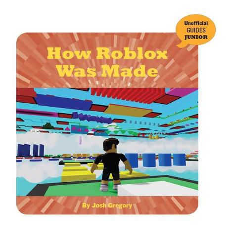 Cover image for How Roblox Was Made