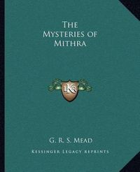 Cover image for The Mysteries of Mithra