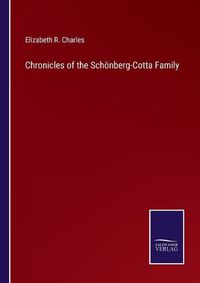 Cover image for Chronicles of the Schoenberg-Cotta Family