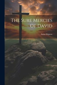 Cover image for The Sure Mercies Of David