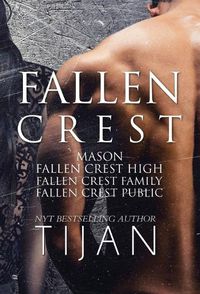 Cover image for Fallen Crest Series: Books 0-3 (Hardcover)