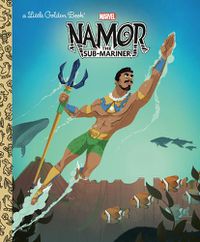 Cover image for Namor the Sub-Mariner Little Golden Book (Marvel)