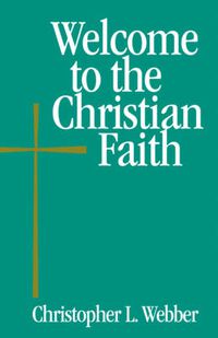 Cover image for Welcome to the Christian Faith